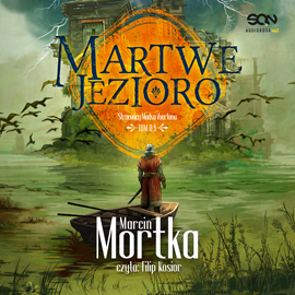 Martwe Jezioro - Marcin Mortka - Martwe jezioro.png