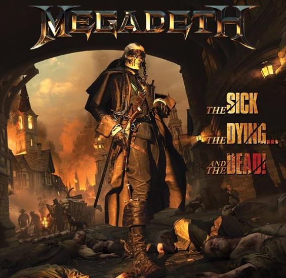 MEGADETH The Sick, the Dying... and the Dead Deluxe Edition2022 - c.jpg